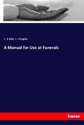 A Manual for Use at Funerals 