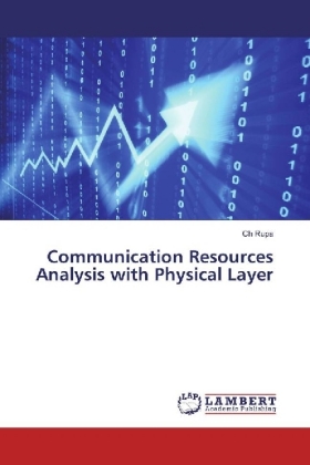 Communication Resources Analysis with Physical Layer 