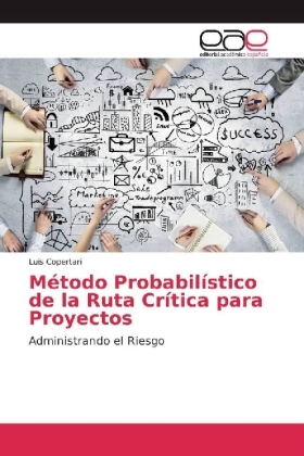 Método Probabilístico de la Ruta Crítica para Proyectos 