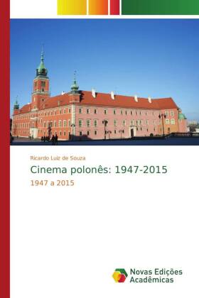 Cinema polonês: 1947-2015 
