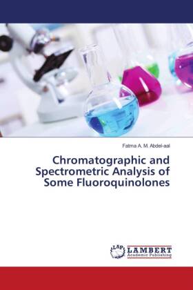 Chromatographic and Spectrometric Analysis of Some Fluoroquinolones 