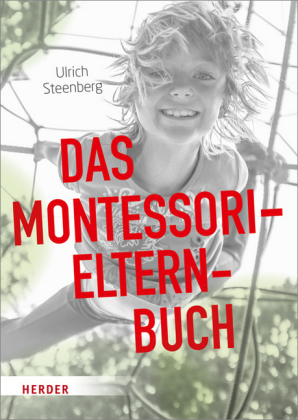 Das Montessori-Elternbuch 