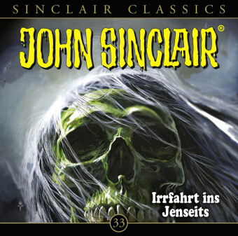 John Sinclair Classics - Folge 33, 1 Audio-CD 