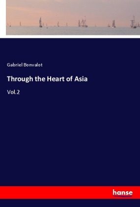 Through the Heart of Asia 