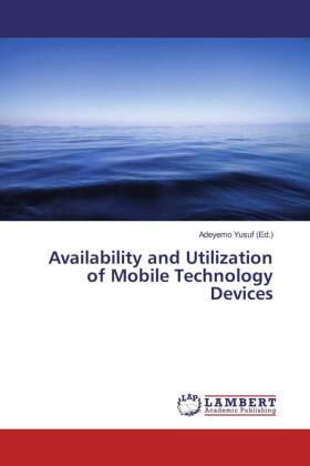 Availability and Utilization of Mobile Technology Devices 
