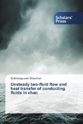 Unsteady two-fluid flow and heat transfer of conducting fluids in chan 