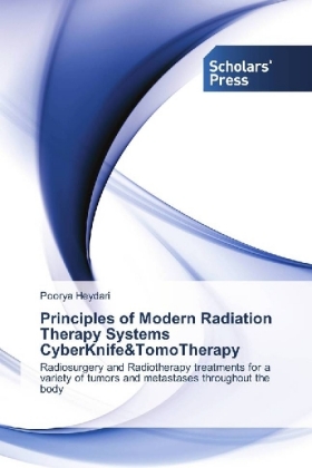 Principles of Modern Radiation Therapy Systems CyberKnife&TomoTherapy 