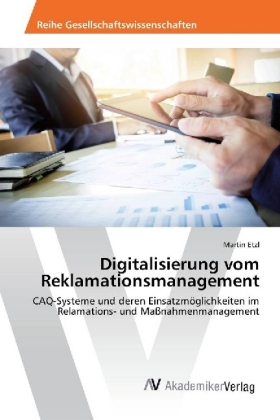 Digitalisierung vom Reklamationsmanagement 