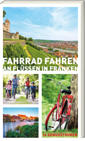 Fahrrad fahren an Flüssen in Franken Cover
