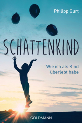 Schattenkind von Philipp Gurt | ISBN 978-3-641-22141-6 | E-Book online ...