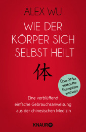 Wie der Körper sich selbst heilt Cover