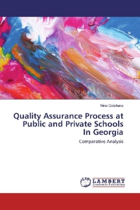 Quality Assurance Process at Public and Private Schools In Georgia 