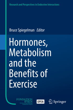 Hormones, Metabolism and the Benefits of Exercise 