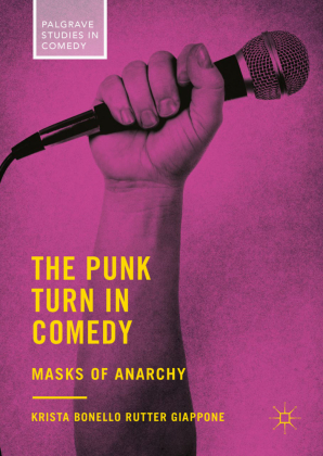 The Punk Turn in Comedy 