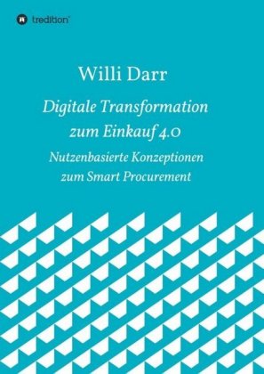 Digitale Transformation zum Einkauf 4.0 