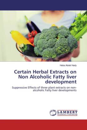 Certain Herbal Extracts on Non Alcoholic Fatty liver development 
