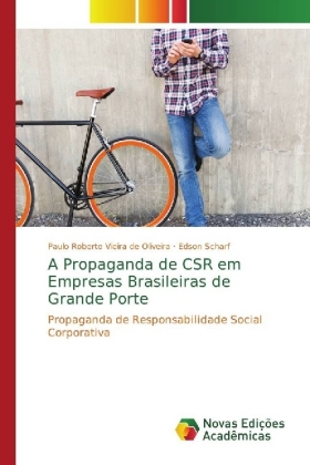 A Propaganda de CSR em Empresas Brasileiras de Grande Porte 