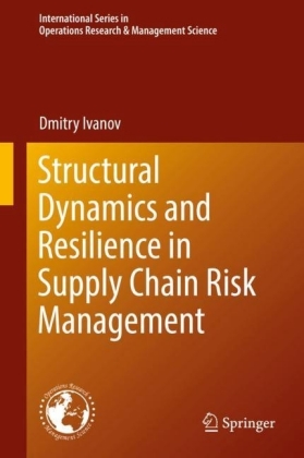 Structural Dynamics and Resilience in Supply Chain Risk Management von ...