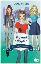 Myriad High - Was Chloe entdeckt Cover