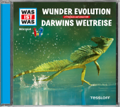 WAS IST WAS Hörspiel: Wunder Evolution / Darwins Weltreise, Audio-CD