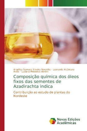 Composição química dos óleos fixos das sementes de Azadirachta indica 