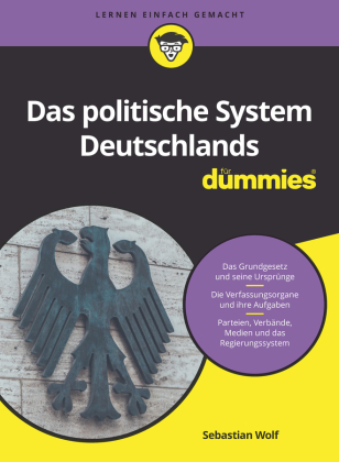 Das politische System Deutschlands für Dummies 