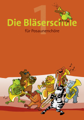 Die Bläserschule für Posaunenchöre