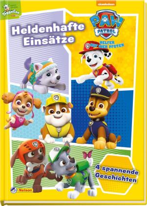 PAW Patrol Geschichtenbuch: Heldenhafte Einsätze 