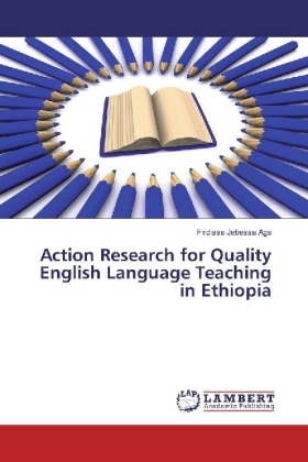 Action Research for Quality English Language Teaching in Ethiopia 