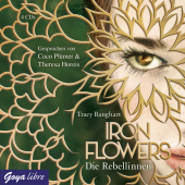 Iron Flowers - Die Rebellinnen, 4 Audio-CDs Cover
