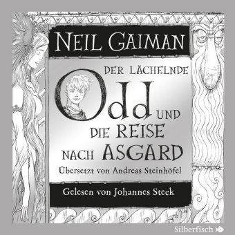 Der lächelnde Odd und die Reise nach Asgard, 2 Audio-CD