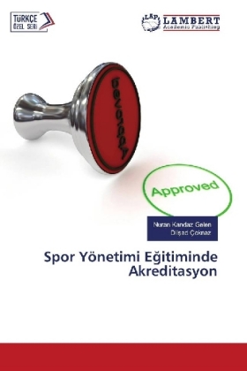 Spor Yönetimi Egitiminde Akreditasyon 