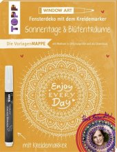 Fensterdeko mit dem Kreidemarker - Sonnentage & Blütenträume Cover