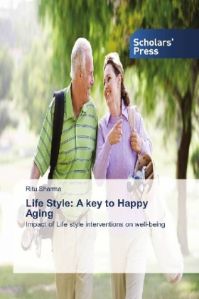 Life Style: A key to Happy Aging 