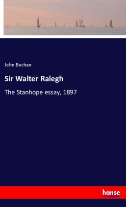 Sir Walter Ralegh 