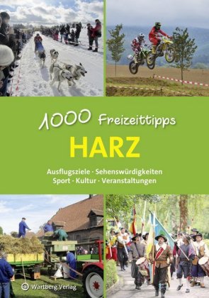 Harz - 1000 Freizeittipps 