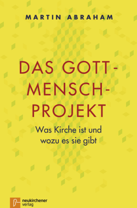 Das Gott-Mensch-Projekt 