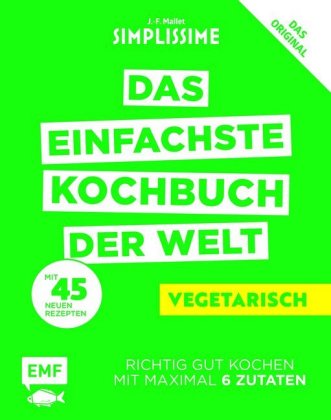 Simplissime - Das einfachste Kochbuch der Welt: Vegetarisch 