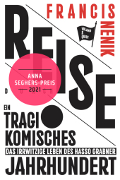 Reise durch ein tragikomisches Jahrhundert, m. 1 CD-ROM Cover