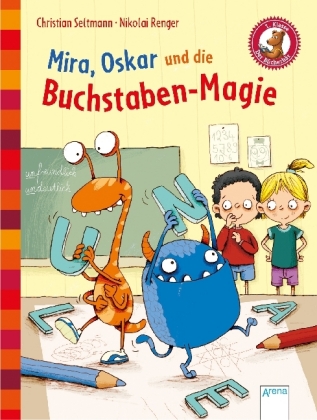 Mira, Oskar und die Buchstaben-Magie