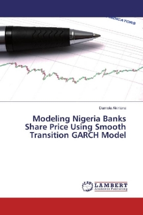 Modeling Nigeria Banks Share Price Using Smooth Transition GARCH Model 