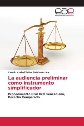 La audiencia preliminar como instrumento simplificador 