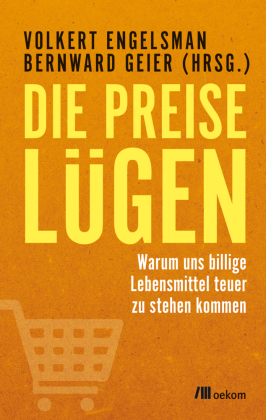 Die Preise lügen