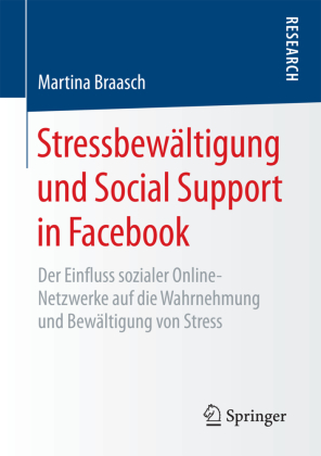 Stressbewältigung und Social Support in Facebook 