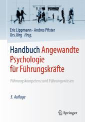 Handbuch Angewandte Psychologie für Führungskräfte, 2 Bde.