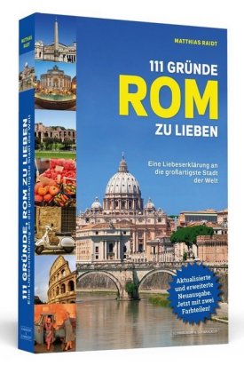 111 Gründe, Rom zu lieben 