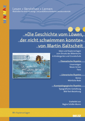 "Die Geschichte vom Löwen, der nicht schwimmen konnte" von Martin Baltscheit 