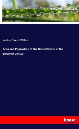 Area and Population of the United States at the Eleventh Census 
