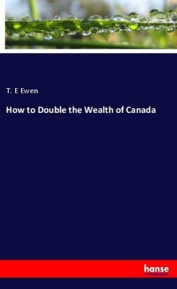 How to Double the Wealth of Canada 
