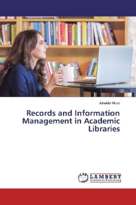 Records and Information Management in Academic Libraries 